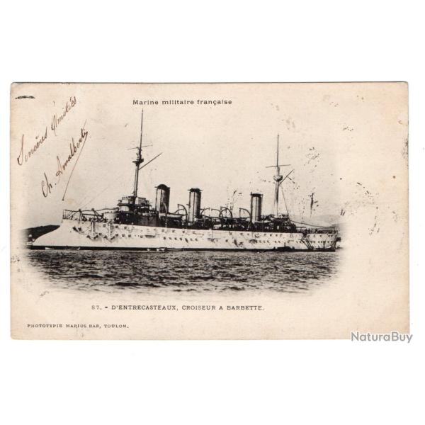 CPA - Marine Militaire - d'Entrecasteaux " croiseur � barbette -N�1045