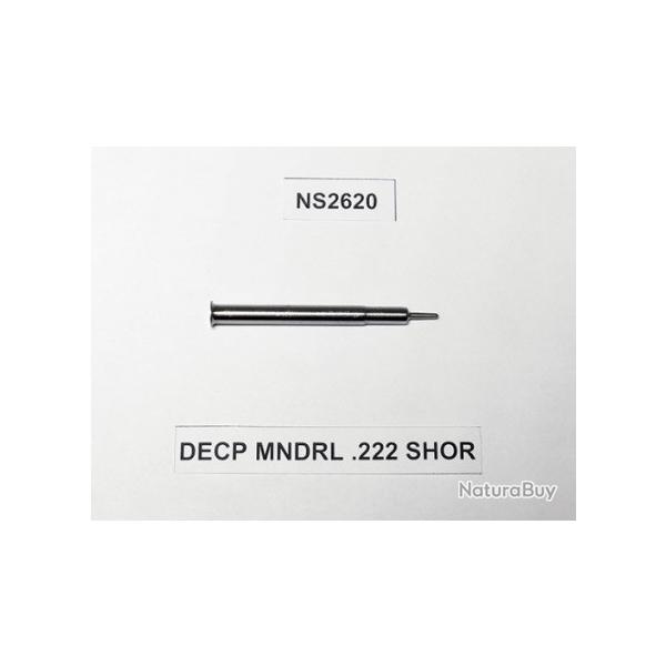 aiguille tige pour LEE Recalibreur Collet Neck Sizer Die cal.222 ref NS2620