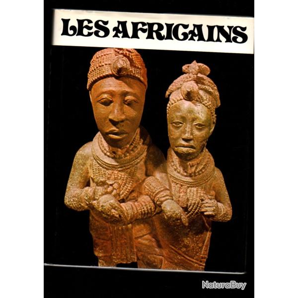 les africains de sergio negrini , ethnologie , etnnographie , afrique noire