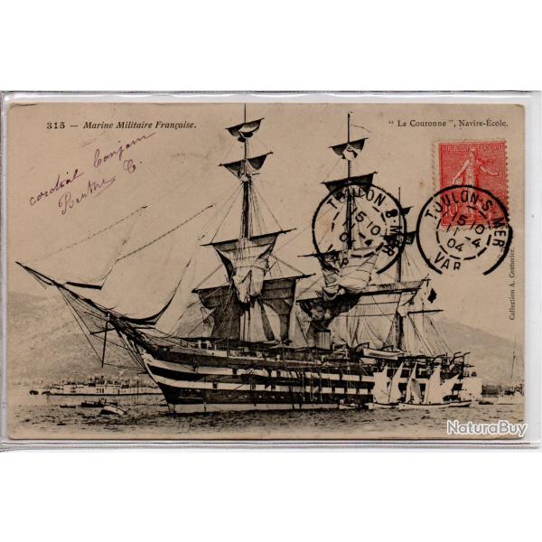 CPA -Marine Militaire Fran�aise La Couronne,Navire �cole N�1019