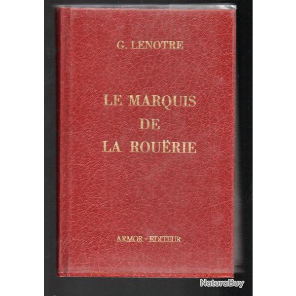 Un agent des princes pendant la r�volution: le marquis de La Rou�rie et la conjuration bretonne, 179
