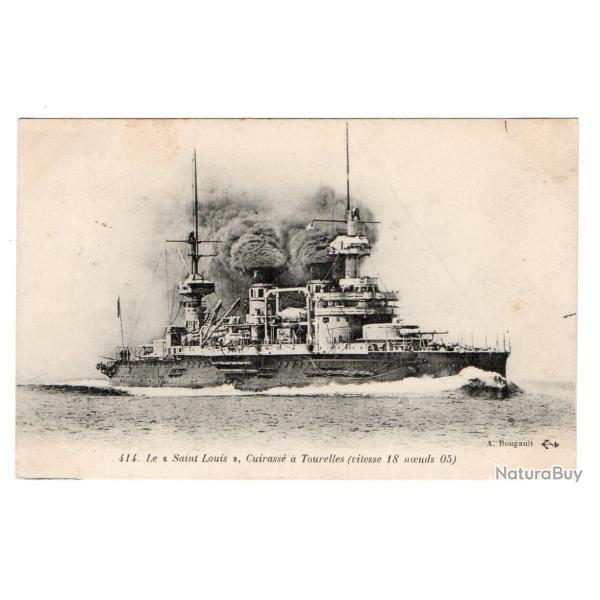 CPA - Marine Militaire -  Le "Saint-Louis",Cuirasse a tourelles (vitesse 18 noeuds05) N�528