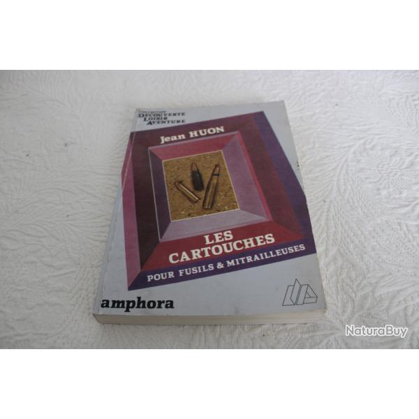 Les cartouches, Jean Huon