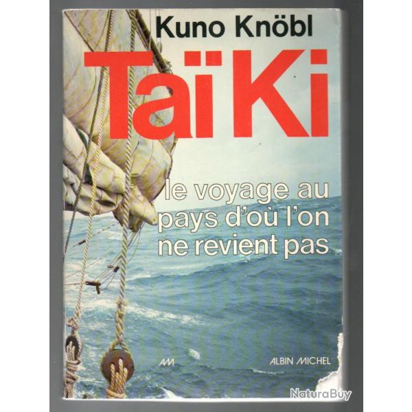 taiki le voyage au pays d'ou l'on ne revient pas de kuno knobl 8 hommes sur une jonque � travers le