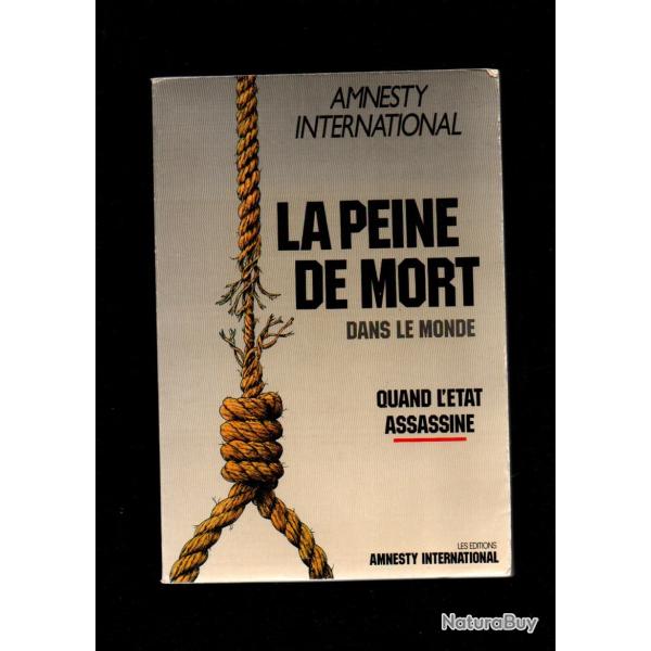 la peine de mort dans le monde quand l'�tat assassine amnesty international