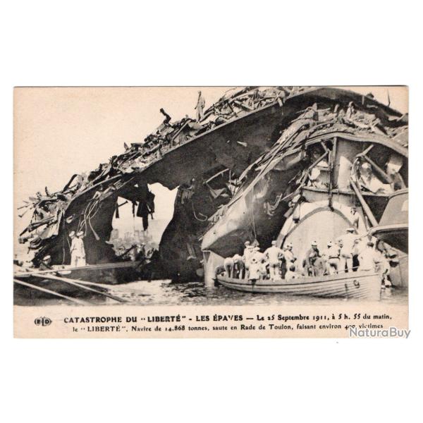CPA - MARINE GUERRE- Catastrophe du "La Libert�" LES �PAVES -N�814