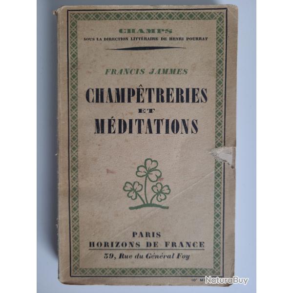 Champtreries et Mditations par Francis Jammes 1930
