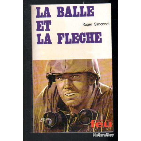 la balle et la fl�che collection feu fleuve noir de roger simonnet ,