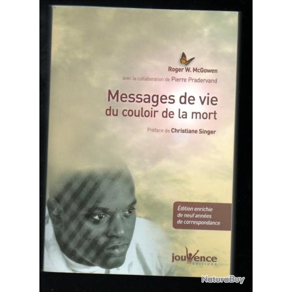 messages de vie du couloir de la mort de roger w.mcGowen