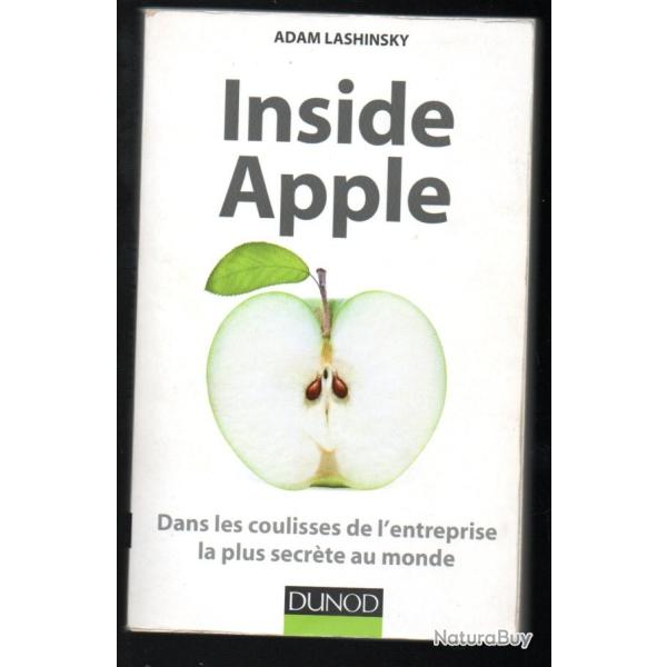 inside apple dans les coulisses de l'entreprise la plus secr�te du monde d'adam lashinsky