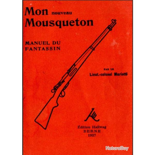 Livret du Fantassin Schmidt Rubin K31 - Mon Nouveau Mousqueton