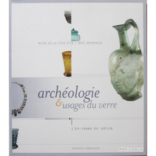 Livre Archologie et usages du verre de Lala Ayache