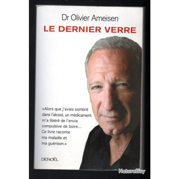 le dernier verre du dr olivier ameisen,