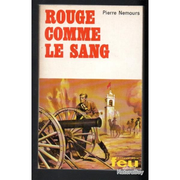 rouge comme le sang pierre nemours collection feu fleuve noir alamo