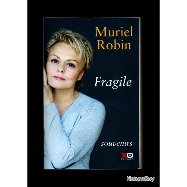 muriel robin, fragiles souvenirs autobiographie