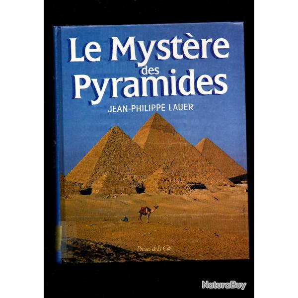 le mystre des pyramides jean-philippe lauer , + le grand guide de l'gypte olivier tiano et autres