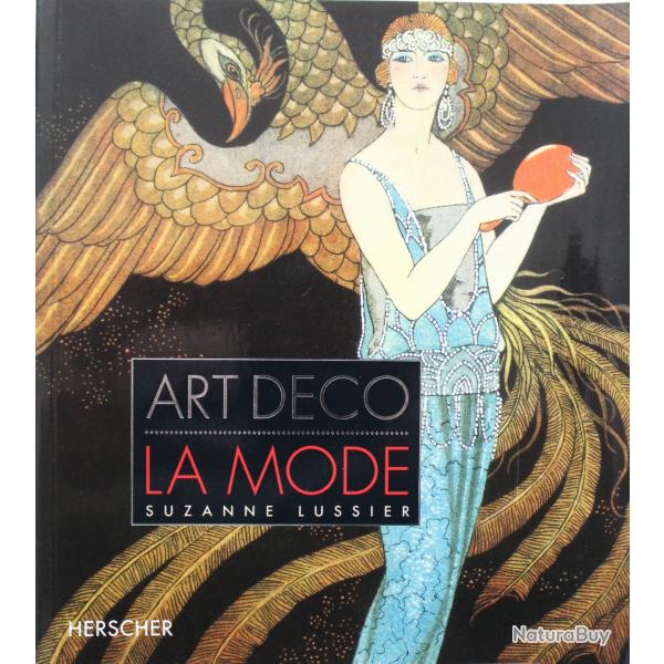 Livre Art dco, la Mode - Suzanne Lussier
