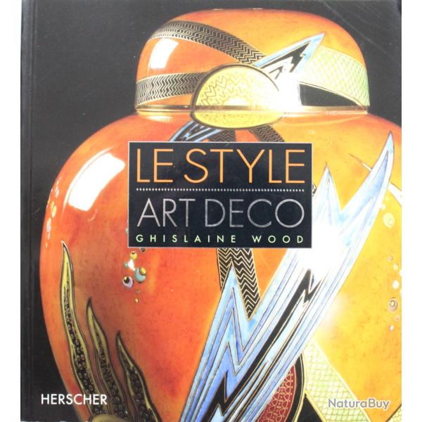 Livre Le style Art Deco - Ghislaine Wood