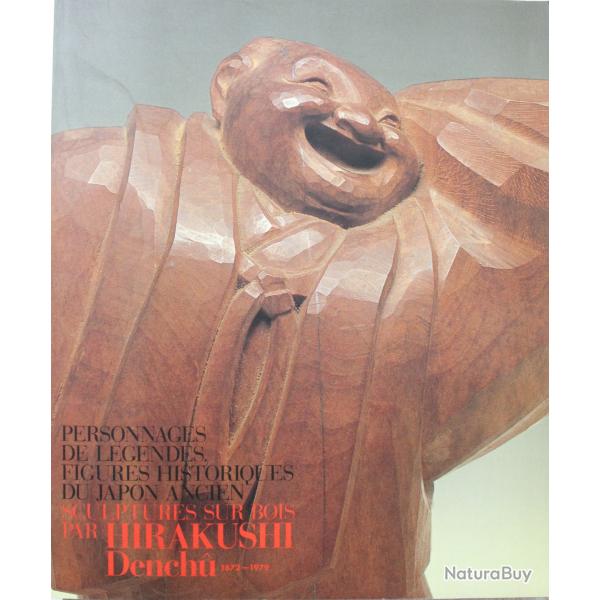 Livre Personnages De Legendes Figures Historiques Du Japon Ancien / Hirakushi Denchu