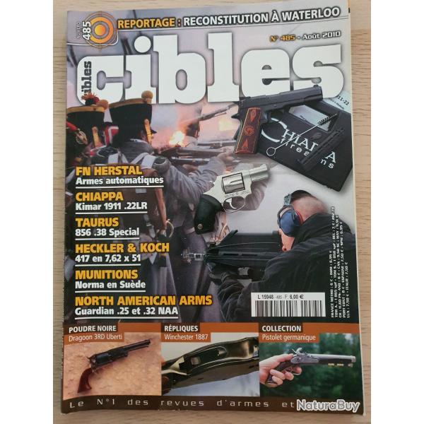 Revue Cible N 485 Waterloo FN Herstal Colt 1911 22 Lr Taurus Heckler & Koch Dragoon Winchester 1887