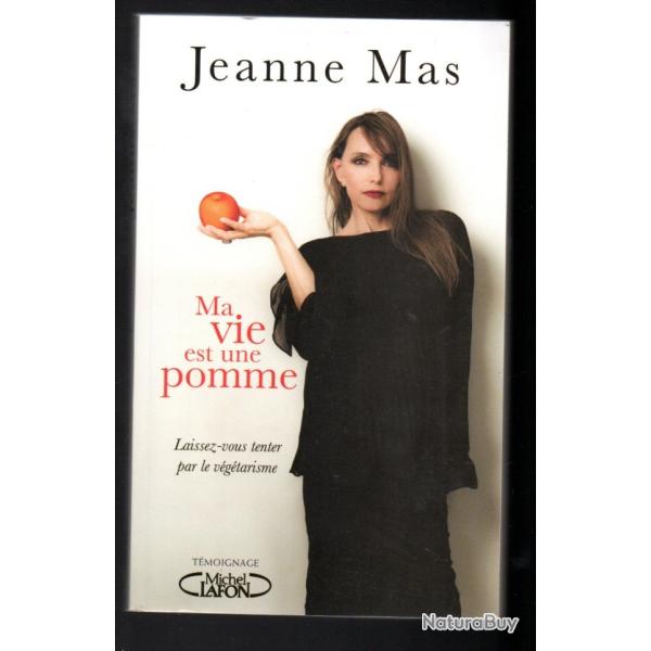 ma vie est une pomme laissez vous tenter par le v�g�tarisme de jeanne mas