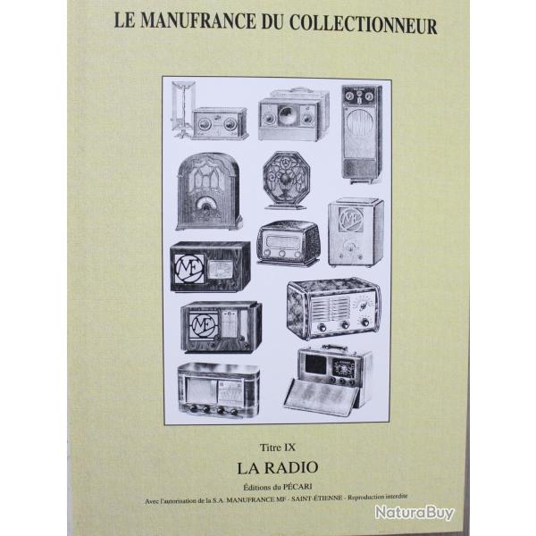 Livre Le Manufrance du collectionneur. Vol. 9. La radio