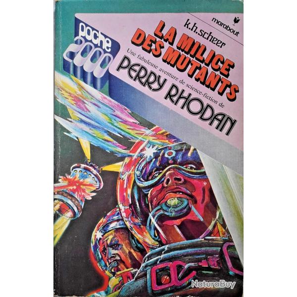 La Milice des mutants - Karl Herbert Scheer