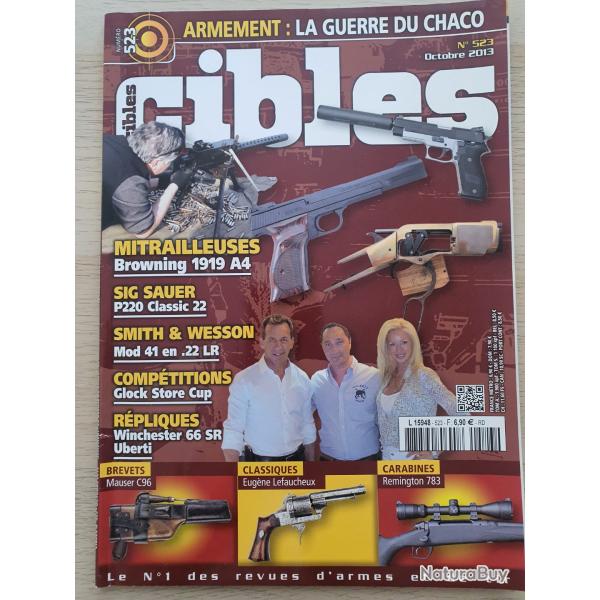 Revue Cible N� 523 Mitrailleuse Browning 1919 A4 Sig Sauer P 220 S&W 41 Glock  Mauser C96 Lefaucheux