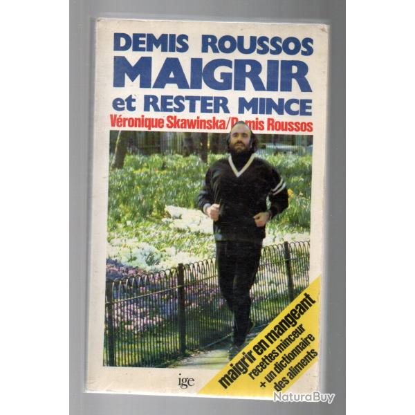 demis roussos maigrir et rester mince v�ronique skawinska