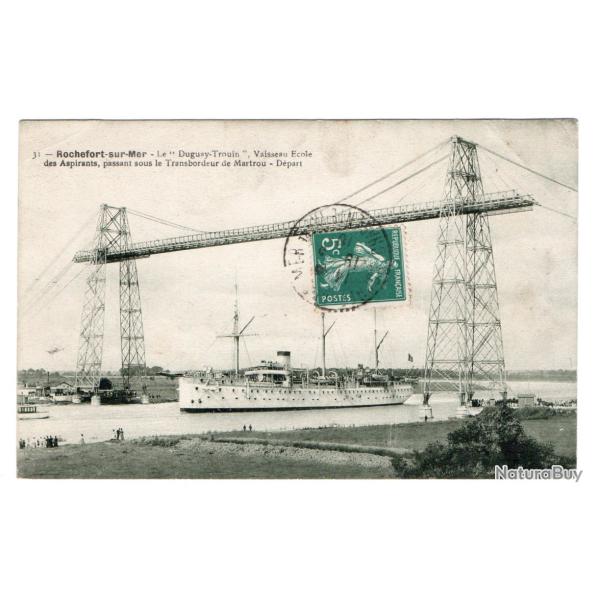 CPA - ROCHEFORT SUR MER, le "Duguay-Trouin" Vaisseau Ecole N�1105