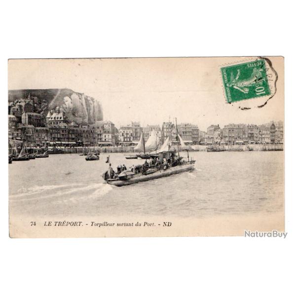CPA - MARINE Militaire - Le Treport Torpilleur sortant du Port N�1079