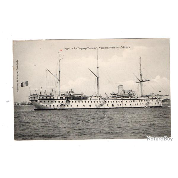 CPA- Marine Militaire -Le Duguay-Trouin - Vaisseau Ecole des Officiers N�1038