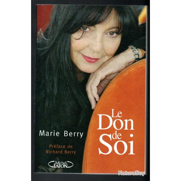 le don de soi de marie berry  autobiographie