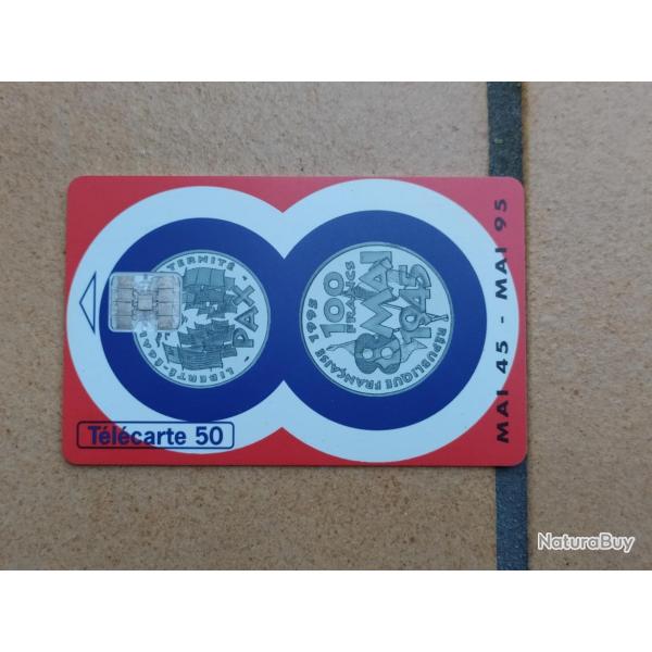 TELECARTE 50 ANS DU 8 MAI 1945 PIECE DE 100 FRANC MAI 45--- MAI 95 carte n2
