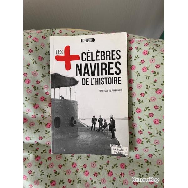 livre les plus c�l�bres navires de l'histoire