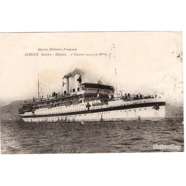CPA - Marine Militaire Fran�aise - SPHINX " Navire H�pital (Guerre1914-15-16-17) - N�1414