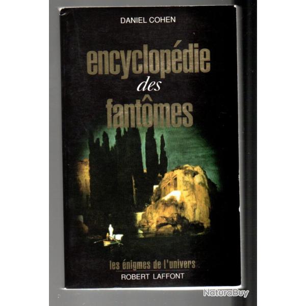 encyclop�die des fantomes de daniel cohen les �nigmes de l'univers