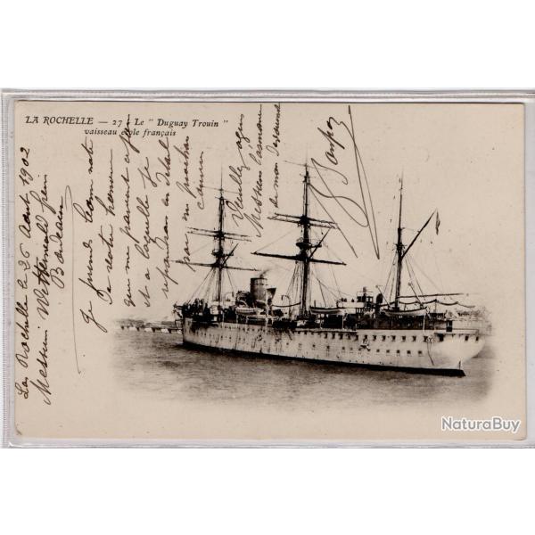 CPA - LA ROCHELLE- Le " Duguay Trouin " Vaisseau �cole Fran�aise   N�1002