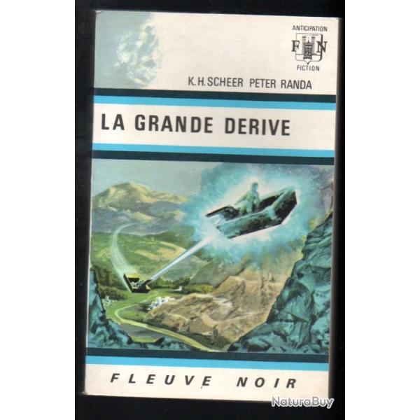 la grande drive scheer peter randa anticipation science fiction fleuve noir
