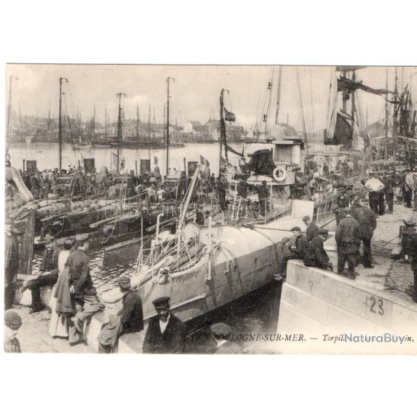 CPA - Marine Militaire - "BOULOGNE" sur Mer port bateaux torpilleur N�1159
