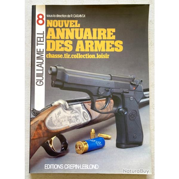 L'annuaire des armes Guillaume Tell N�8 - ann�e 1988