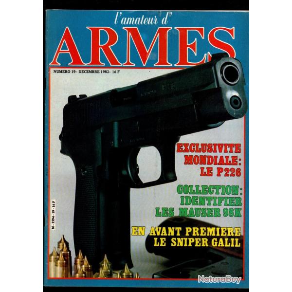 l'amateur d'armes 19, sniper galil, p 226, brown bess, identifier mauser 98k, walther p38 dmontage