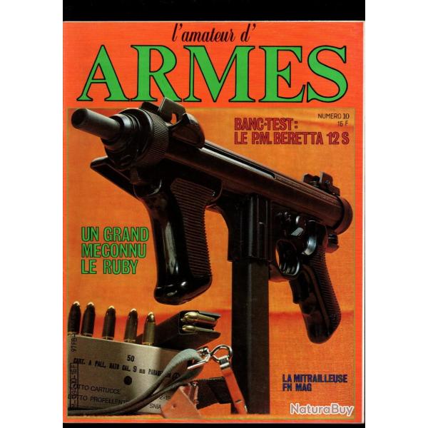 l'amateur d'armes 10 le ruby, pistolet mitrailleur beretta 12 s, smith & wesson 2 old model army,