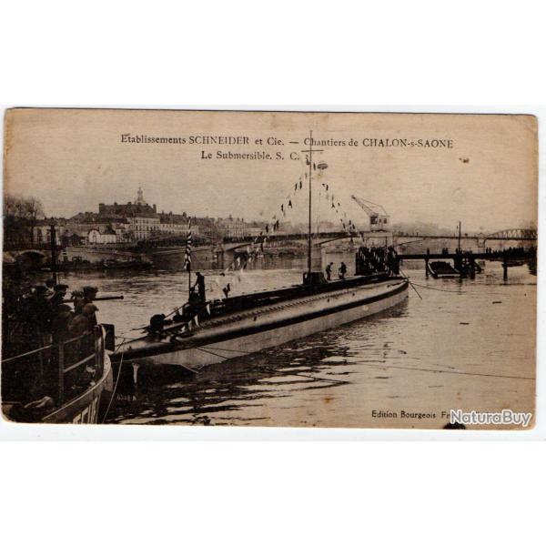 CPA -�tablissement SCHNEIDER et Cie -Chantiers de CHALON SUR SA�NE- Le submersible SCI  N�1163