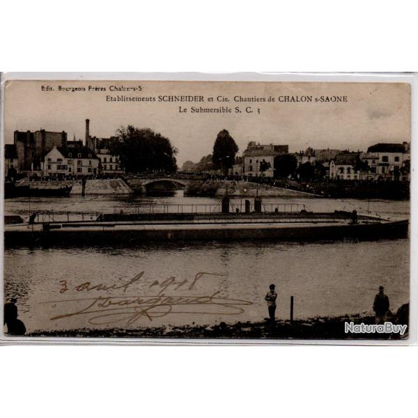 CPA -�tablissement SCHNEIDER et Cie -Chantiers de CHALON SUR SA�NE- Le submersible S.C.I  N�1016