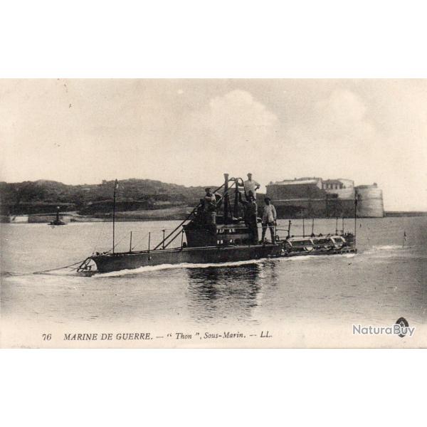 CPA - MARINE DE GUERRE " Thon " Sous-Marin  N�1016