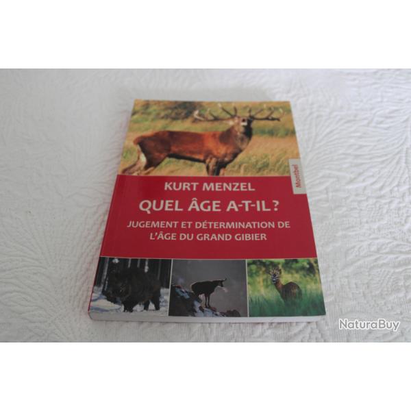 Quel age a-t-il? Jugement et dtermination de l'age du grand gibier