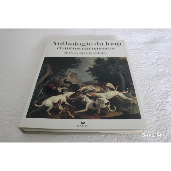 Anthologie du loup et autres carnassiers