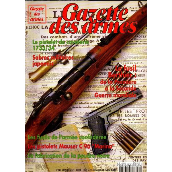 gazette des armes 243 mauser c96 marina, fusil berthier part 4, pistolet cavalerie dragons 1733-34,