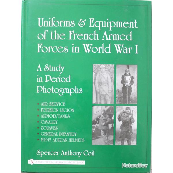 Livre Uniforms and Equipment of the French Armed Forces in World War I